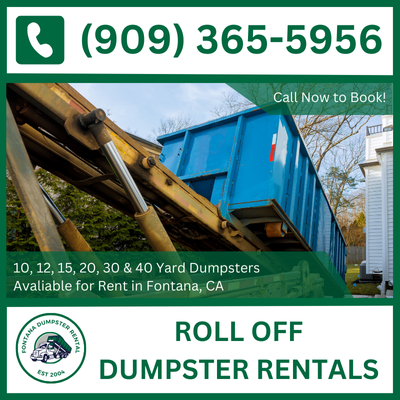 Fontana Roll-Off Dumpster Rental